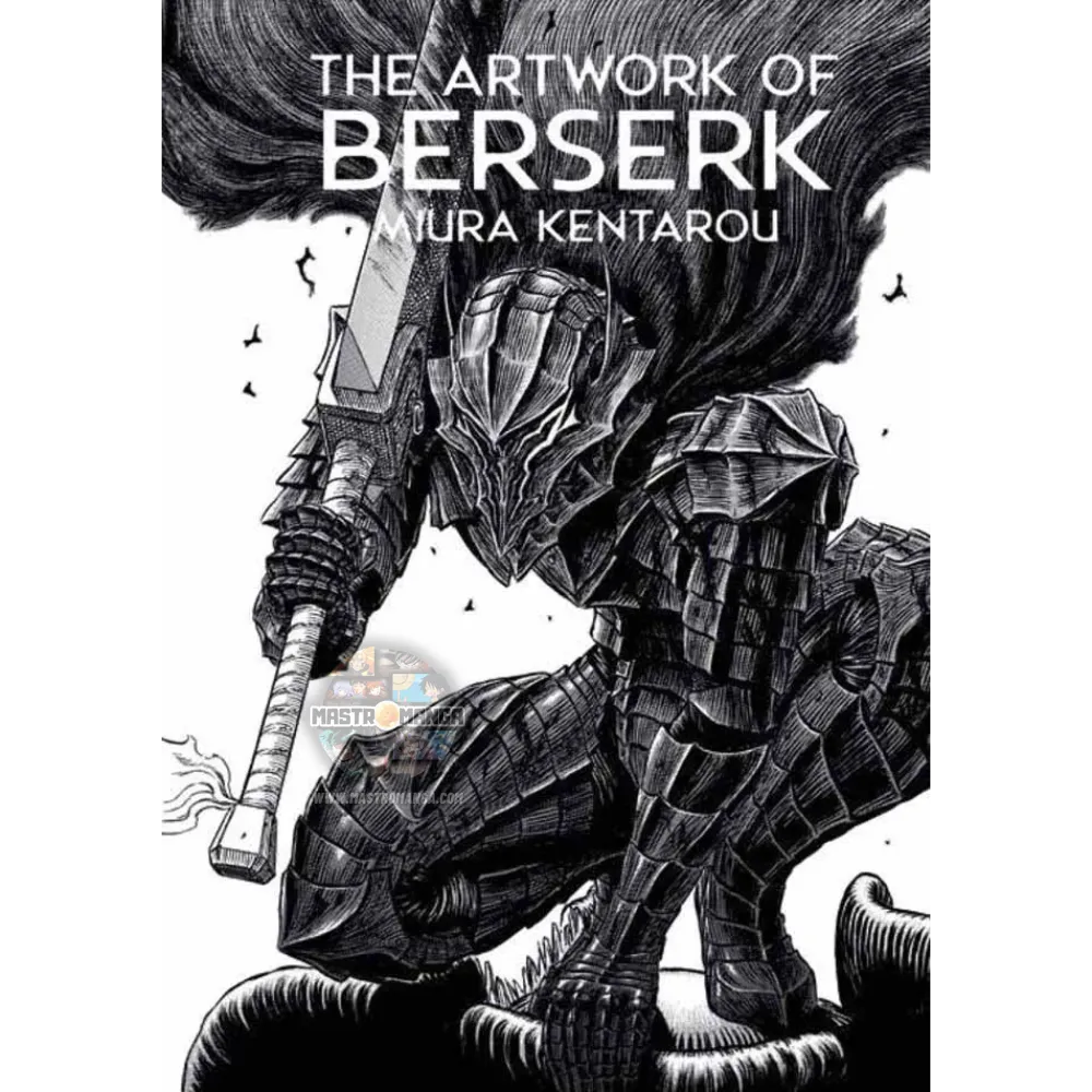 The Artwork Of Berserk Kentaro Miura (ITA)